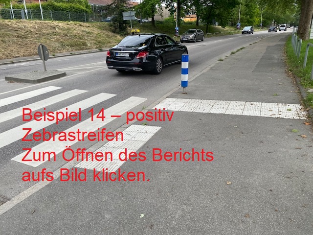 Beispiel 14 – positiv – Zebrastreifen - Zum Öffnen des Berichts aufs Bild klicken.